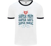Super Mum Donna Infermiera Regalo Festa Della Mamma Uomo Ringer