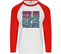 Super Mum Donna Insegnante Uomo L/S Baseball T-Shirt