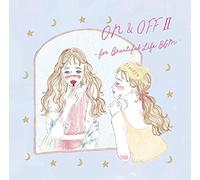 Super Natural ON&OFF Ⅱ -for Beautiful Life BGM- (CD)