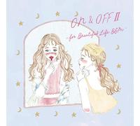 Super Natural ON&OFF Ⅱ -for Beautiful Life BGM- (CD)