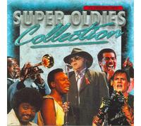 Super Oldies Collection - Shirley & Company, Rubettes, Chris Andrews, Troggs, Jackie Wilson, Harold Melvin & The Blue Notes, Van Morrison..