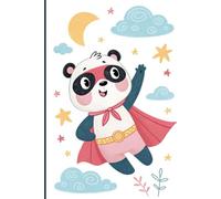 Super Panda Notebook - Cute Kawaii Superhero Journal for Kids and Animal Lovers: Adorable Flying Panda in Cape - Fun Writing and Drawing Notebook