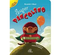 Super pangolino. Ediz. illustrata