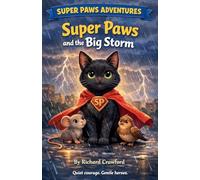 Super Paws and the Big Storm: 2