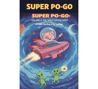 Super Po-Go in Space: Vol 2 - the novel