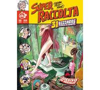 Super raccolta. 31 bizzarre storie a fumetti
