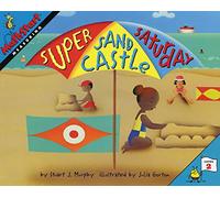 Super Sand Castle Saturday
