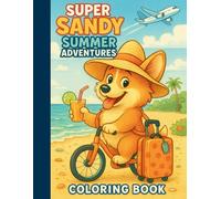Super Sandy Summer Adventures