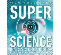 Super Science Encyclopedia (Copertina rigida) DK Super Nature Encyclopedias