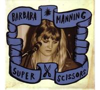 Super Scissors by Barbara Manning (2008-01-01)