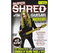 Super Shred Guitar: Master Class: The Ultimate Dvd Guide