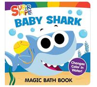 Super Simple Baby Shark Magic Bath Book: Changes Color in Water!