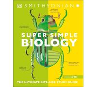 Super Simple Biology (Tascabile) DK Super Simple