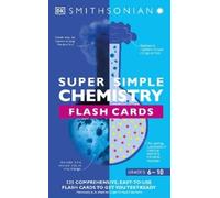 Super Simple Chemistry Flash Cards (Cards) DK Super Simple