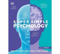 Super Simple Psychology (Tascabile) DK Super Simple