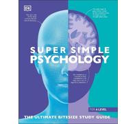 Super Simple Psychology (Tascabile) DK Super Simple