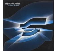 Super Soul Sonics - Cosmic Runnin