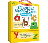 Super Start Alphabet Cards Learning Kit: Everything You Need to Teach the Abcs for Reading Success