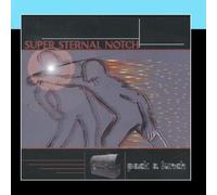 Super Sternal Notch - Pack A Lunch