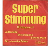 Super Stimmung/When the saints (7" Vinyl Single)(1980)(Flower Records 2083)