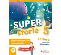 Super storie. Per 5ª classe della Scuola elementare. Con e-book. Con espansione online (Vol. 2)