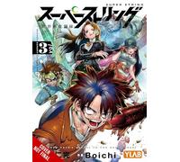 Super String: Marco Polo’s Travel to the Multiverse, Vol. 3