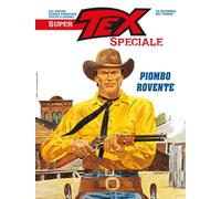 SUPER TEX SPECIALE RISTAMPA TEXONI PIOMBO ROVENTE n 4
