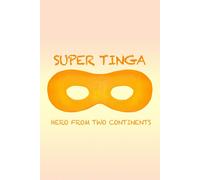 Super Tinga: Hero from Two Continents (DVD) Various