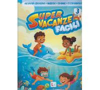 SUPER Vacanze Facili 3