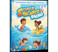 SUPER Vacanze Facili (Vol. 1)