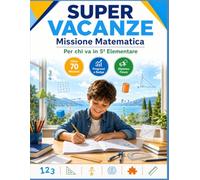 SUPER VACANZE: Missione Matematica!