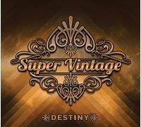 SUPER VINTAGE - DESTINY