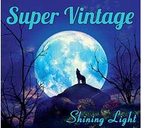 Super Vintage - Shining Light