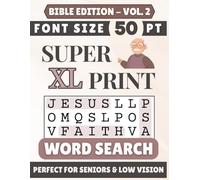 Super XL 50-pt Print Bible Word Search (VOL. 2): Designed for Seniors | 60 Bible Themed Puzzles | 8.5x11 Inches | Thoughtful Gift for Parents, Grandparents & Loved Ones