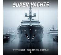 Super Yachts 2026 Calendar: Opulent seafaring vessels in pristine blue seas