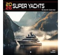 Super Yachts 2026 Calendar: Opulent seafaring vessels in pristine blue seas