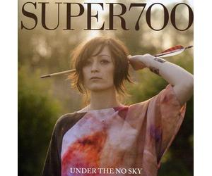 Super700 - Under The No Sky