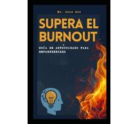 Supera el Burnout: Guía de autocuidado para emprendedores