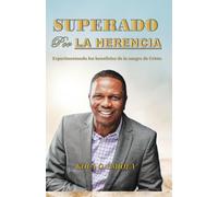 SUPERADO POR LA HERENCIA