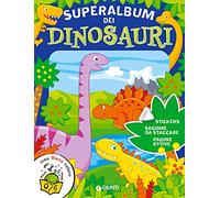 Superalbum dei dinosauri. Con adesivi