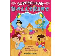 Superalbum delle ballerinel. Con adesivi