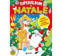 Superalbum di Natale. Stickers, pagine attive, sagome da staccare. Ediz. a colori