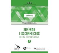 Superar los conflictos en una Iglesia sinodal: 3