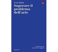 Superare il problema dell'arte