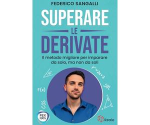 Superare le Derivate: Il metodo migliore per imparare da solo, ma non da soli