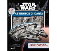Superattivi. Star Wars. Crea le tue astronavi: 1