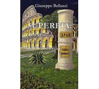 Superbia: «il neo Comune dell'umanità»