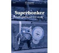 Superbonker. Sulla guerra nel XXI secolo [Paperback] [Jun 12, 2023] Marcucci, Ma