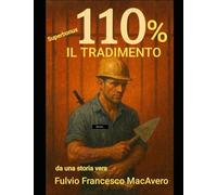 Superbonus 110% - Il Tradimento: Antonio