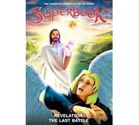 Superbook: Revelation The Final Battle DVD